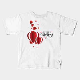 Would You Be My Valentine? 14 Feb Kids T-Shirt